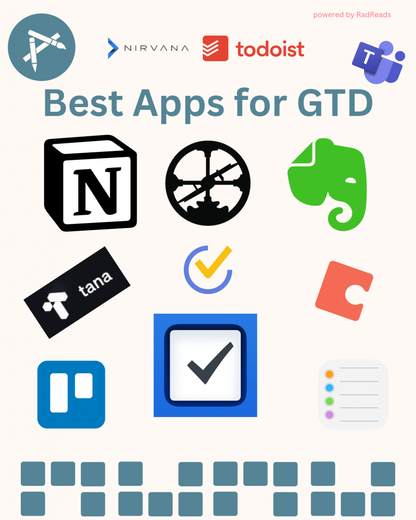 What is GTD and why do so many people swear by it? | RadReads | Khe Hy